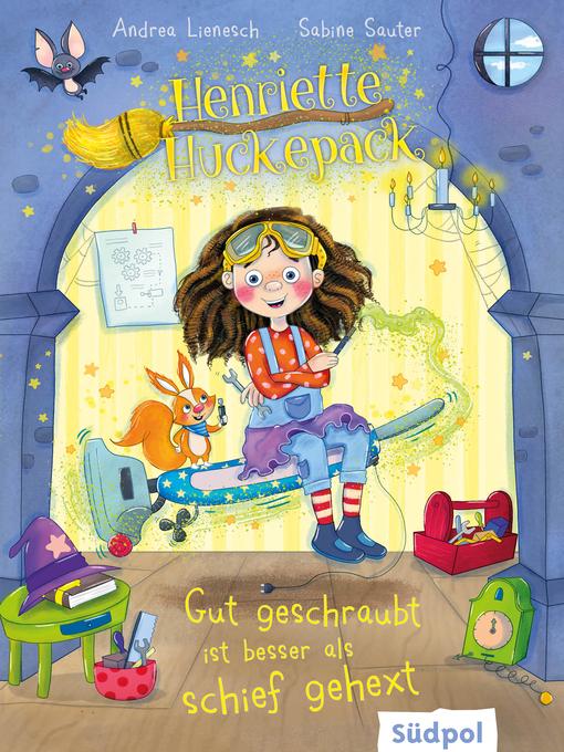 Title details for Henriette Huckepack – Gut geschraubt ist besser als schief gehext by Andrea Lienesch - Wait list